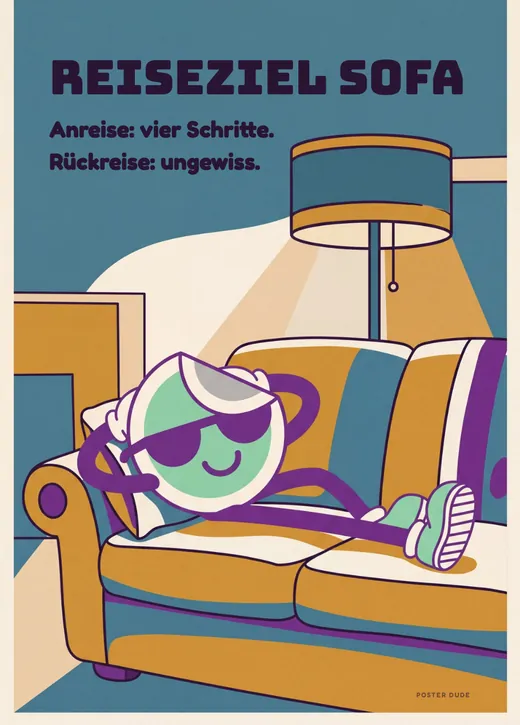 Reiseziel Sofa – Poster