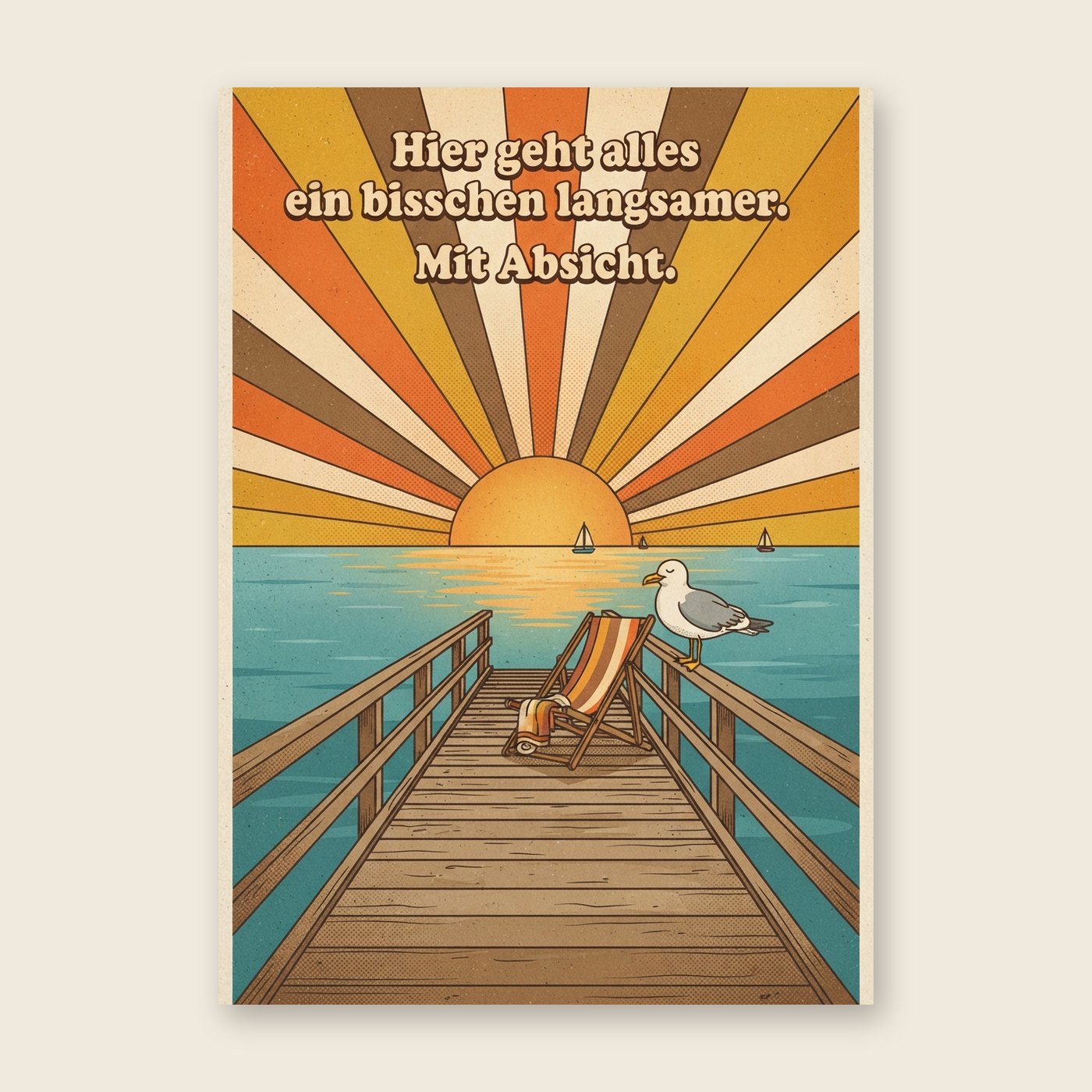 Hier geht alles ein bisschen langsamer – Poster (mit Spruch)