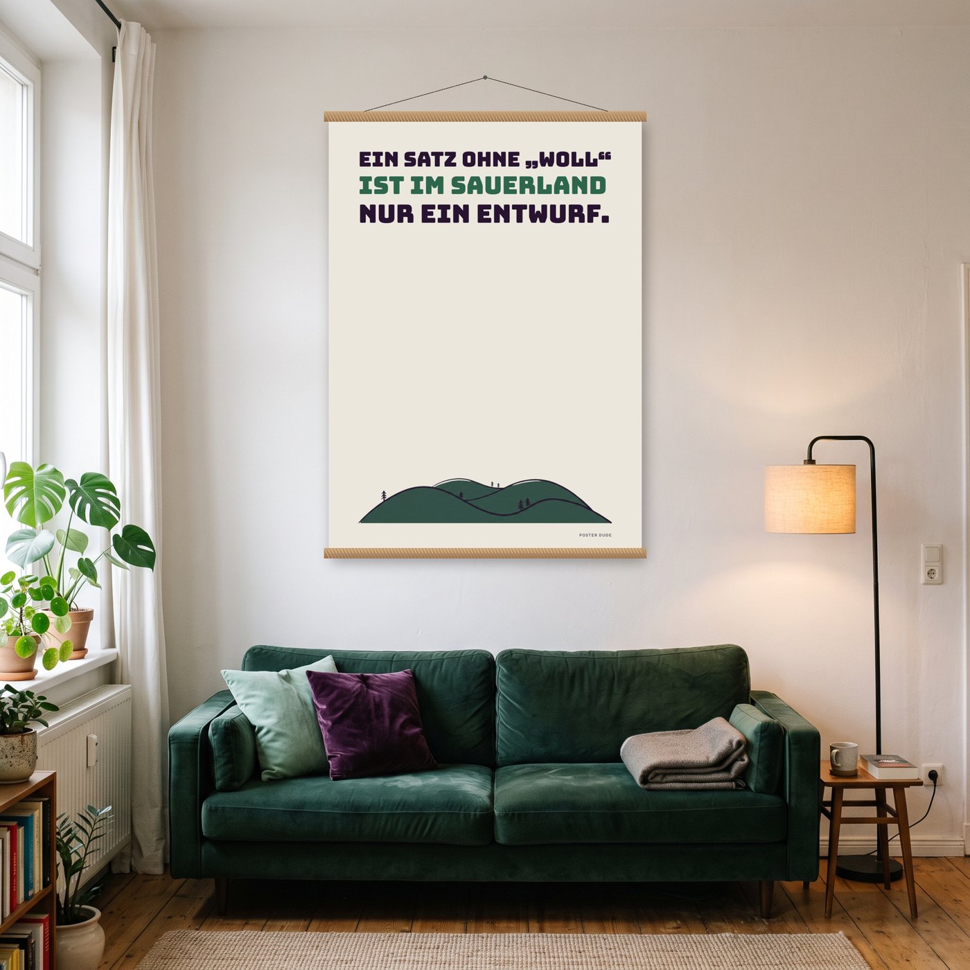 Ohne woll nur ein Entwurf – Poster mit Posterleiste an der Wand