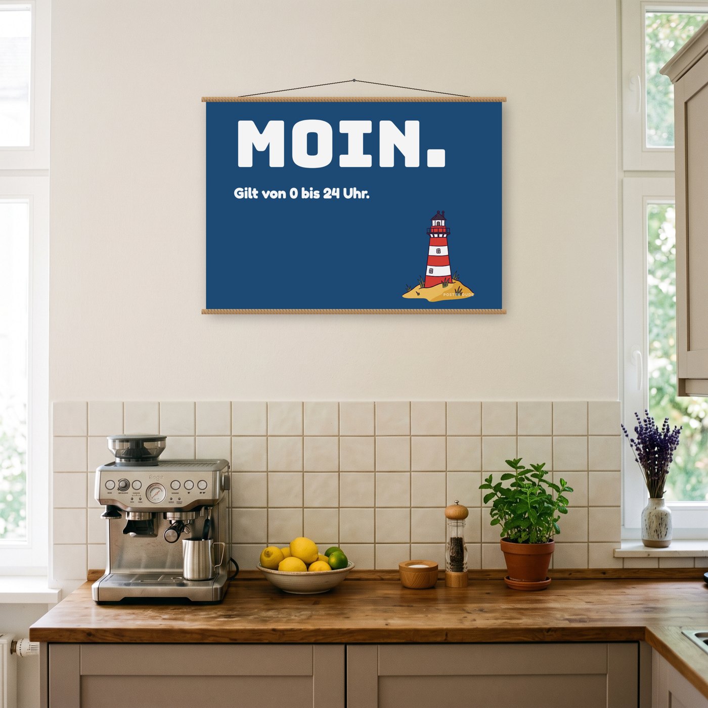 Moin rund um die Uhr – Poster mit Posterleiste an der Wand