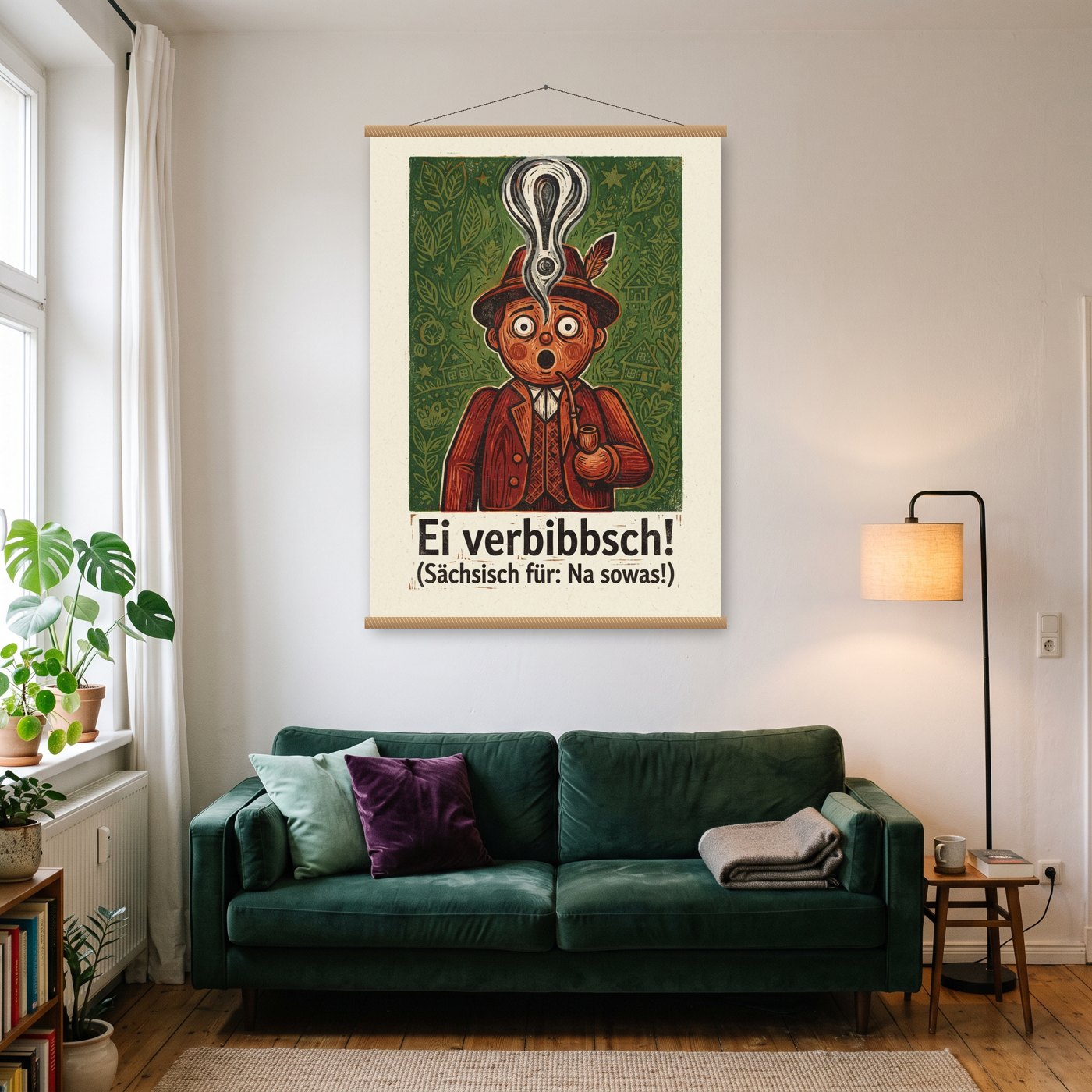 Ei verbibbsch! – Poster mit Posterleiste an der Wand