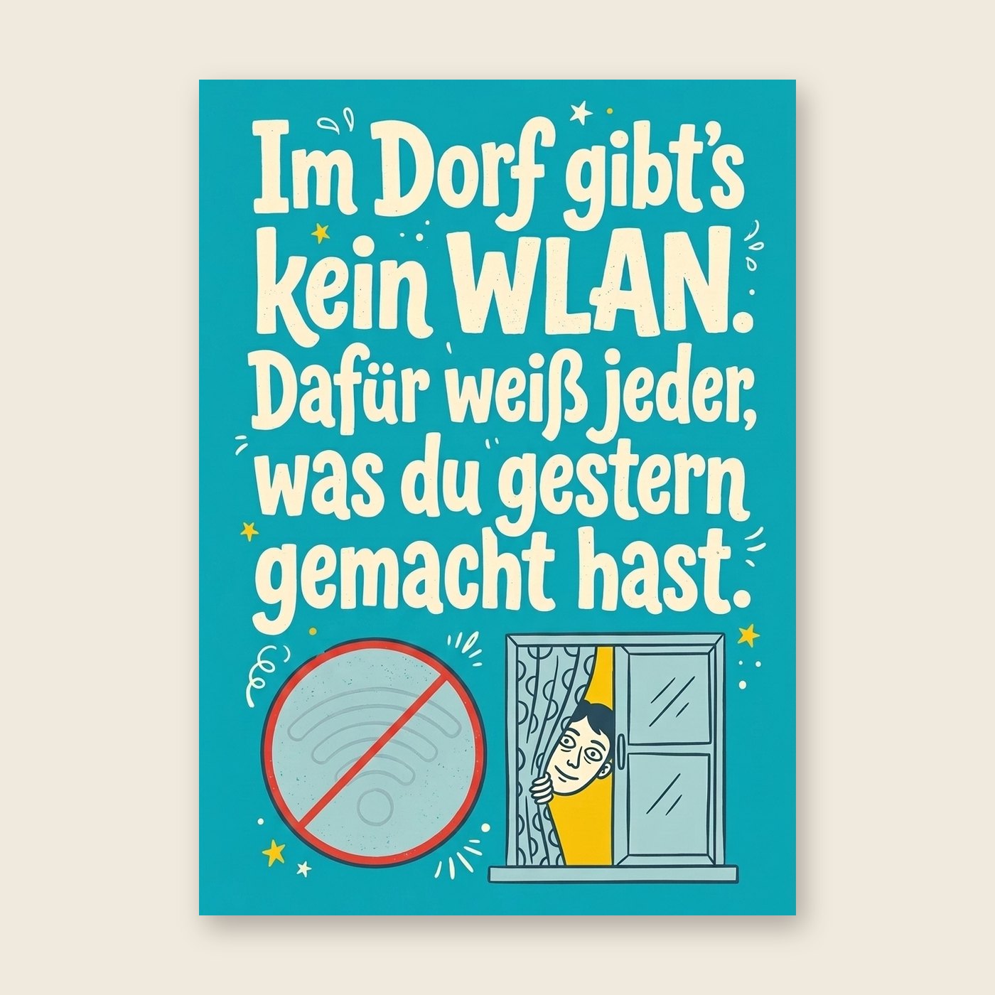 Dorf-WLAN – Poster (mit Spruch)