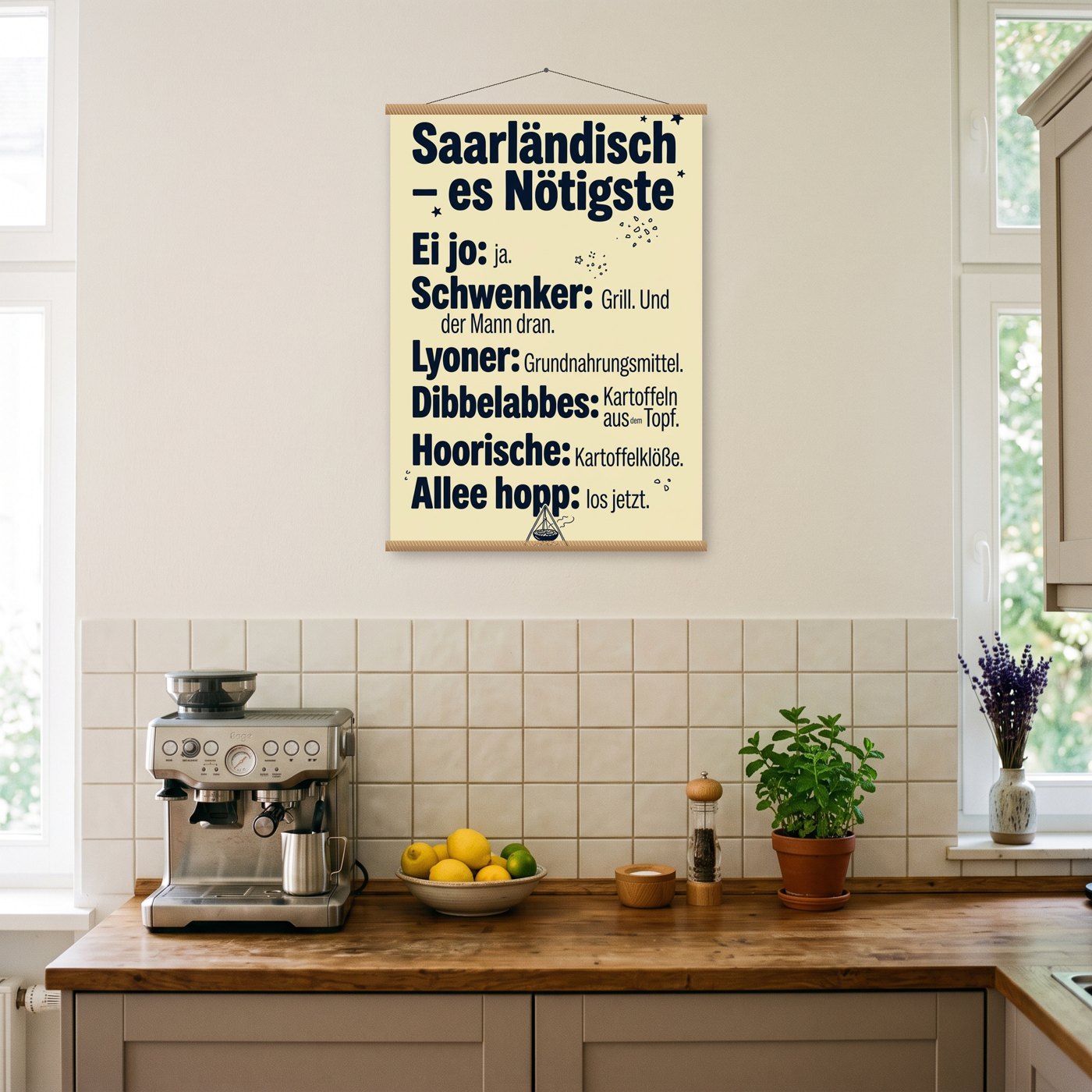 Saarländisch – es Nötigste – Poster mit Posterleiste an der Wand