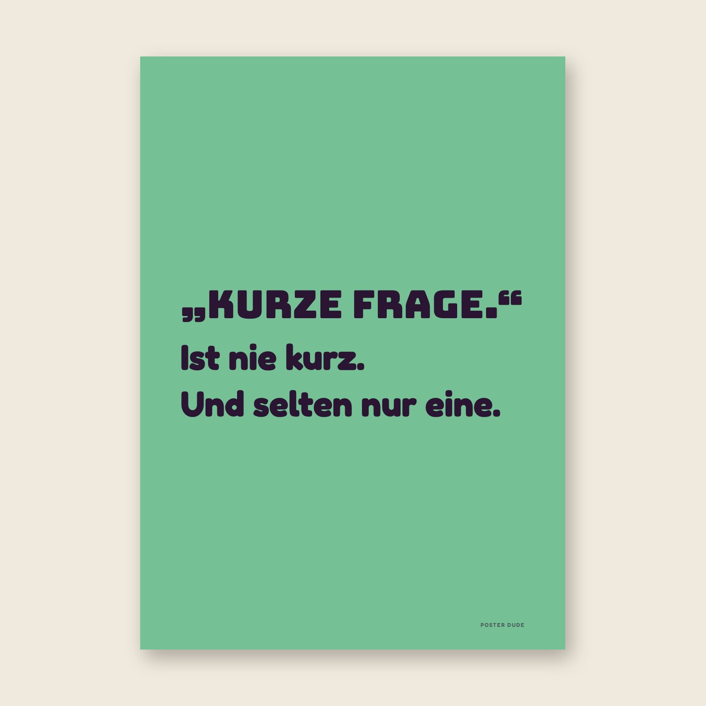 Kurze Frage – Poster