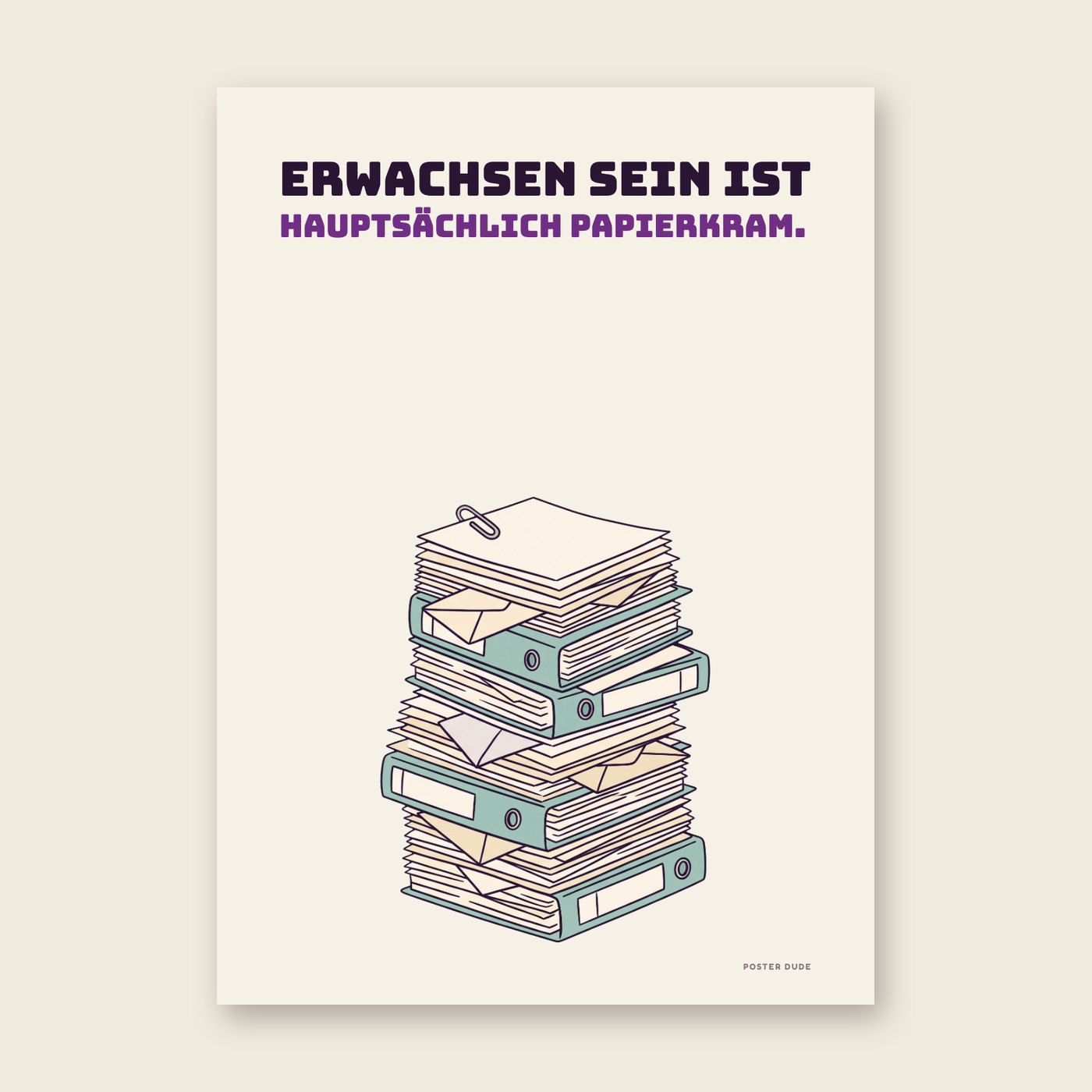 Erwachsen sein – Poster