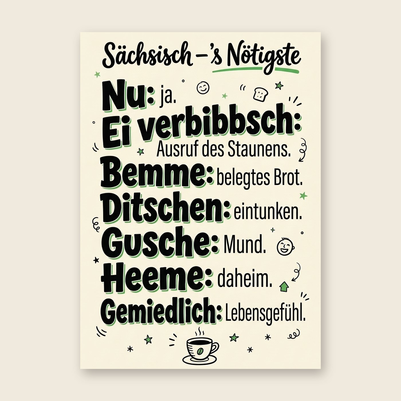 Sächsisch – 's Nötigste – Poster (mit Spruch)