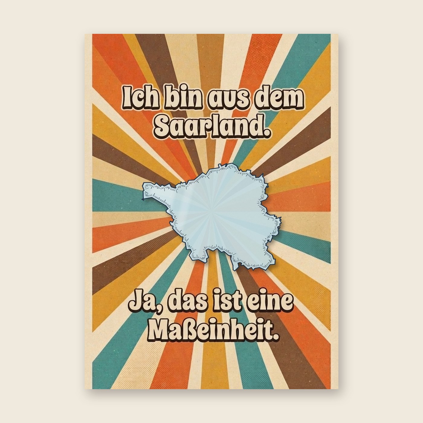 Saarland ist eine Maßeinheit – Poster (mit Spruch)