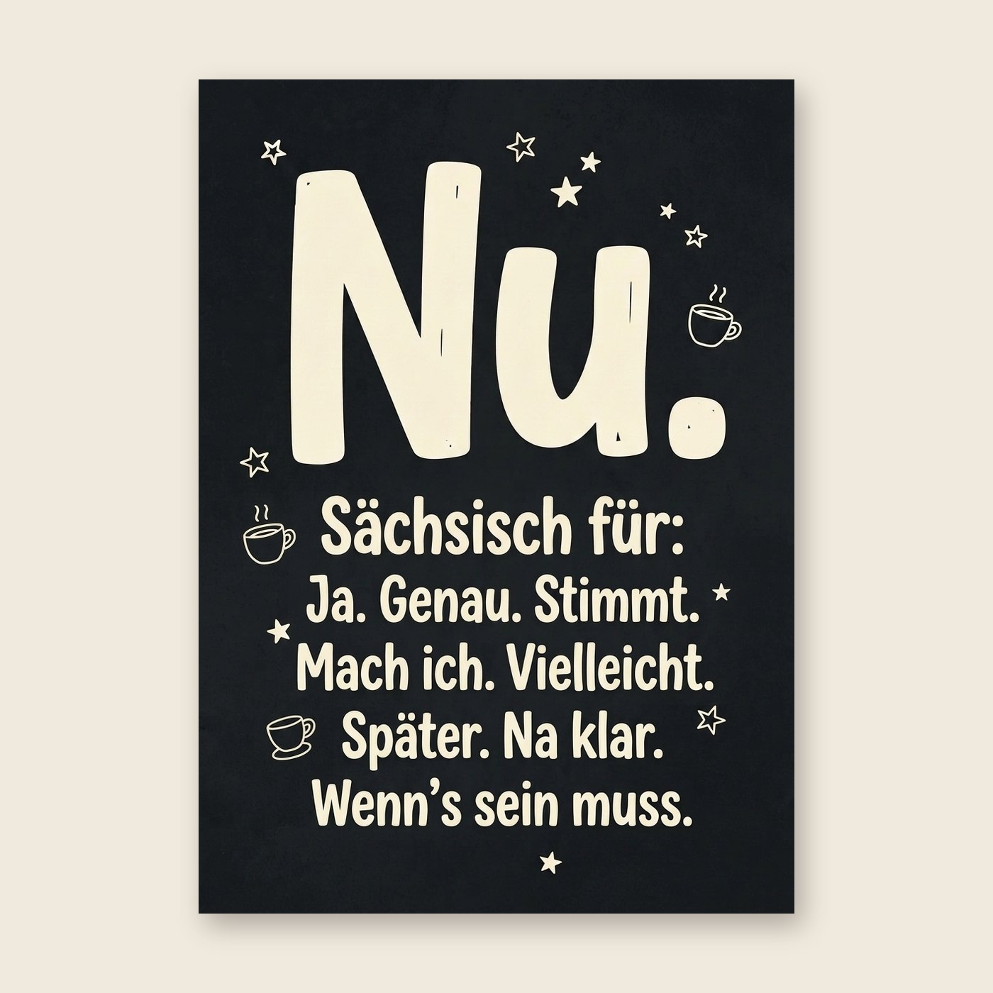 Nu – Poster (mit Spruch)