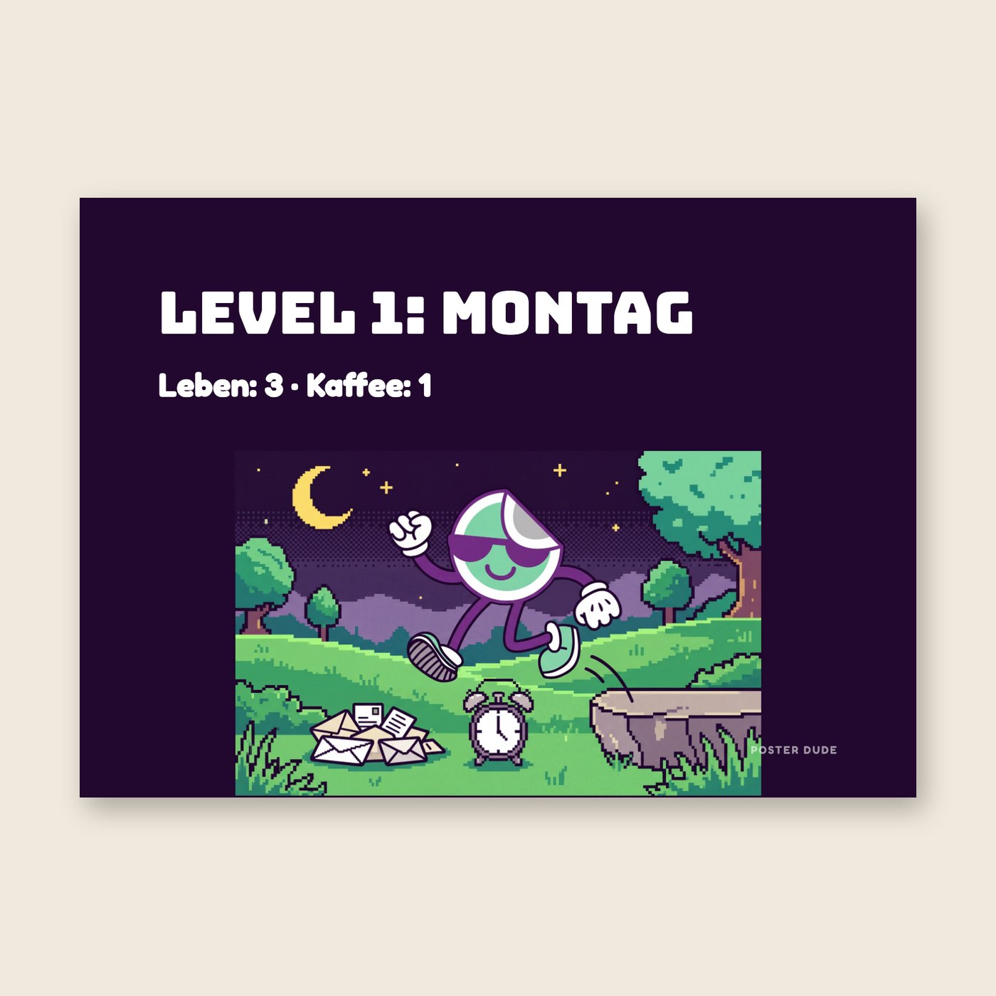 Pixel-Dude: Level Montag – Poster
