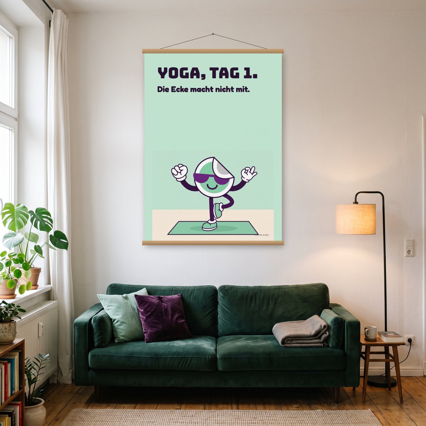 Dude macht Yoga – Poster mit Posterleiste an der Wand
