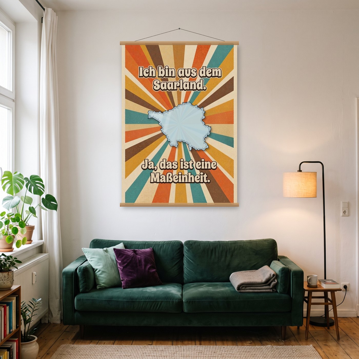 Saarland ist eine Maßeinheit – Poster mit Posterleiste an der Wand