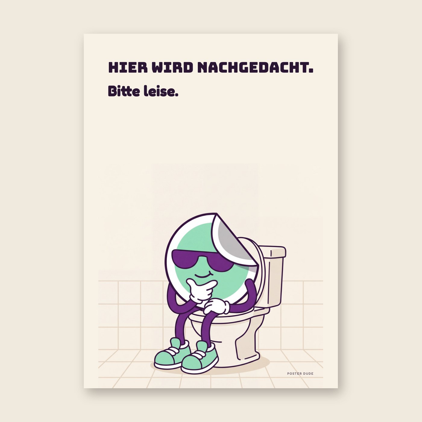Dude denkt nach – Poster