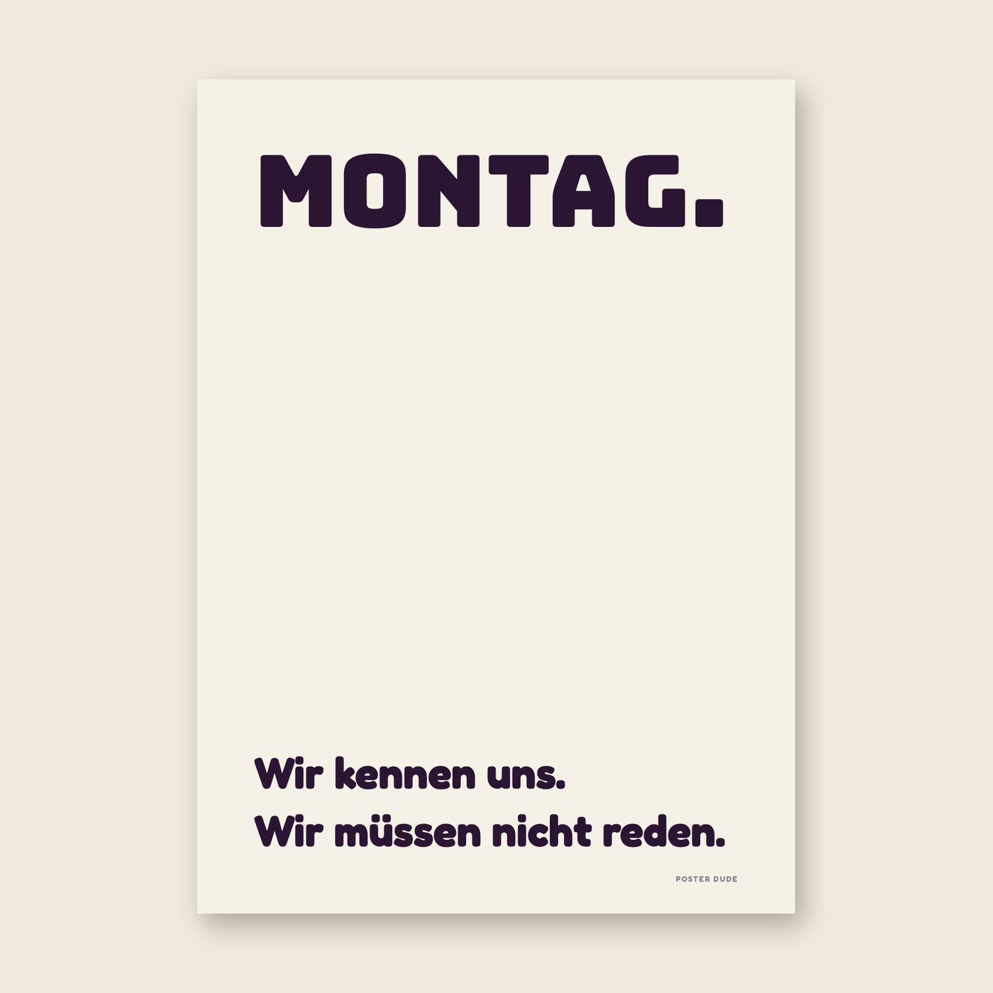 Montag, wir kennen uns – Poster