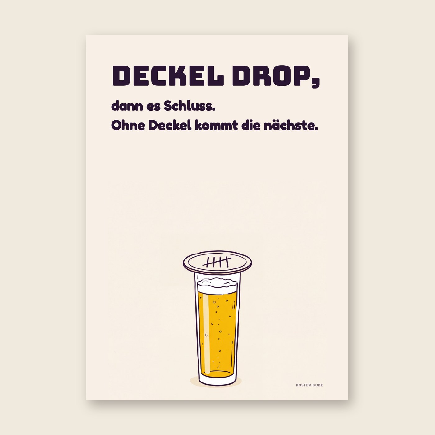 Deckel drop – Poster